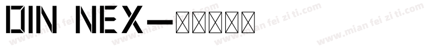DIN NEX字体转换
